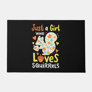 Just A Girl Who Loves Squirrels And Flowers Doormat