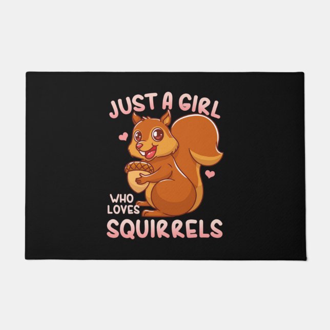 Just A Girl Who Loves Squirrels Doormat (Front)