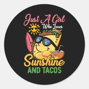 Just A Girl Who Loves Sunshine And Tacos Funny Ret Classic Round Sticker