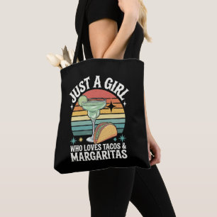 Just A Girl Who Loves Tacos And Margarita Mexican Tote Bag