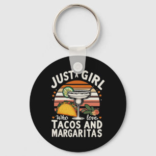 Just A Girl Who Loves Tacos And Margaritas Funny C Key Ring