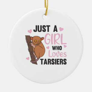 Just A Girl Who Loves Tarsiers Cute Monkey Ceramic Ornament