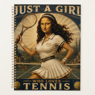 Just A Girl Who Loves Tennis Funny Mona Lisa Planner