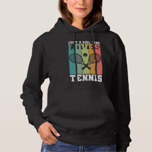 Just a girl who loves Tennis   Tennis Player Gift Hoodie