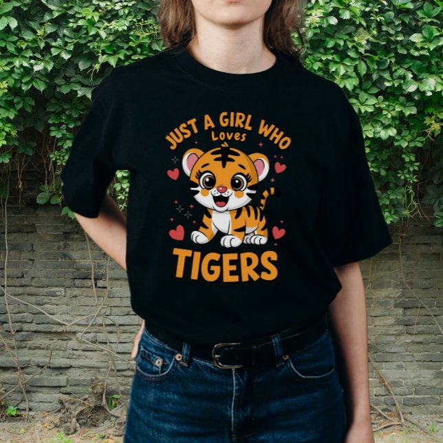 Just A Girl Who Loves Tigers, Funny Tiger T-Shirt (This funny tiger design is great for girls, women, tiger lovers, zoologist, & wildlife enthusiasts.)