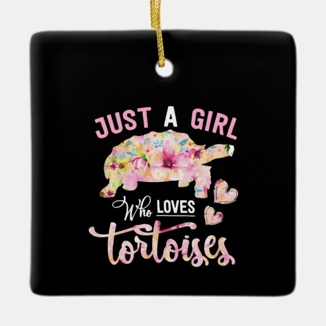 Just A Girl Who Loves Tortoise Ceramic Ornament (Front)