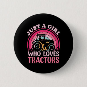 Just A Girl Who Loves Tractors 6 Cm Round Badge