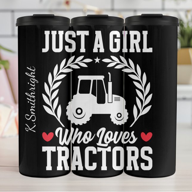 Just a Girl Who Loves Tractors Thermal Tumbler (Creator Uploaded)