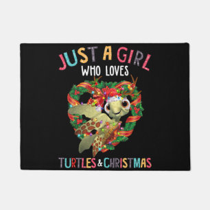 just a girl who loves turtles and christmas turtl doormat