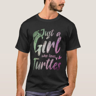 Just A Girl Who Loves Turtles Animal Lover Women S T-Shirt