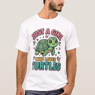 Just a Girl Who Loves Turtles Cute Turtle Design_1 T-Shirt