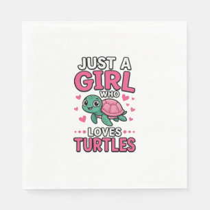 Just a Girl Who Loves Turtles Cute Turtle Vector D Napkin