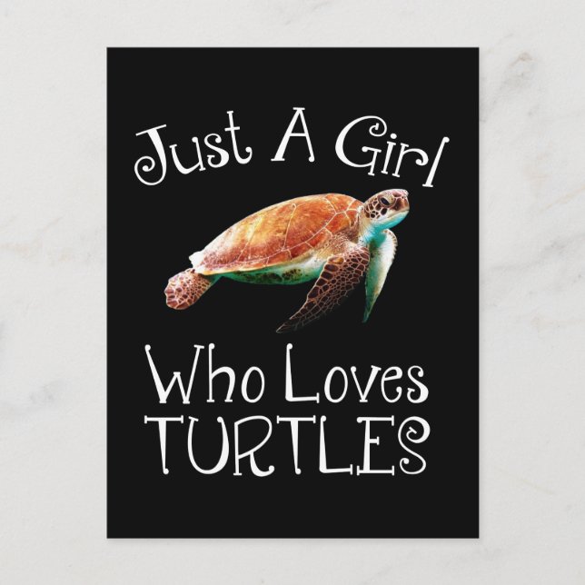 Just A Girl Who Loves Turtles Postcard (Front)