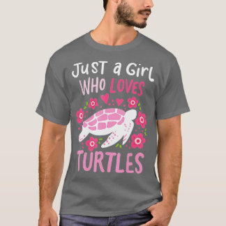 Just a Girl Who Loves Turtles Turtle Gift  T-Shirt