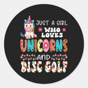 Just A Girl Who Loves Unicorns And Disc Golf Flora Classic Round Sticker