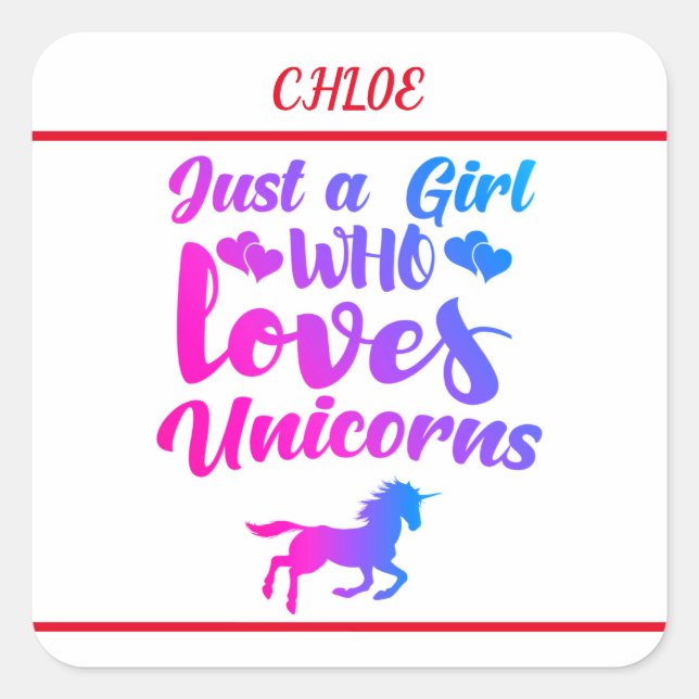 "JUST A GIRL WHO LOVES UNICORNS" STICKER SHEET (Front)