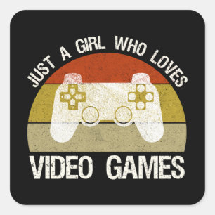 Just A Girl Who Loves Video Games Square Sticker