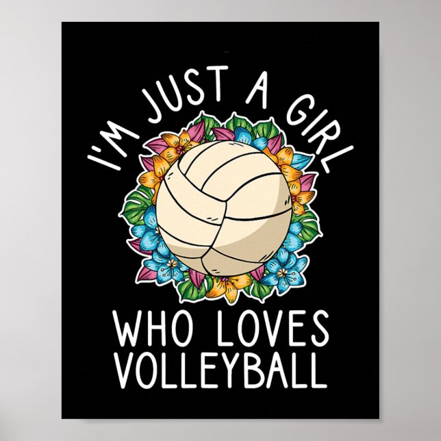 Just A Girl Who Loves Volleyball for teen girls Poster (Front)