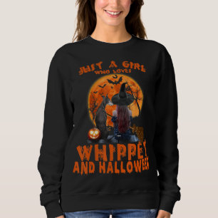 Just A Girl Who Loves Whippet Dog And Halloween Sweatshirt