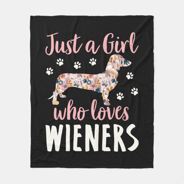 Just a Girl Who Loves Wieners Fleece Blanket (Front)
