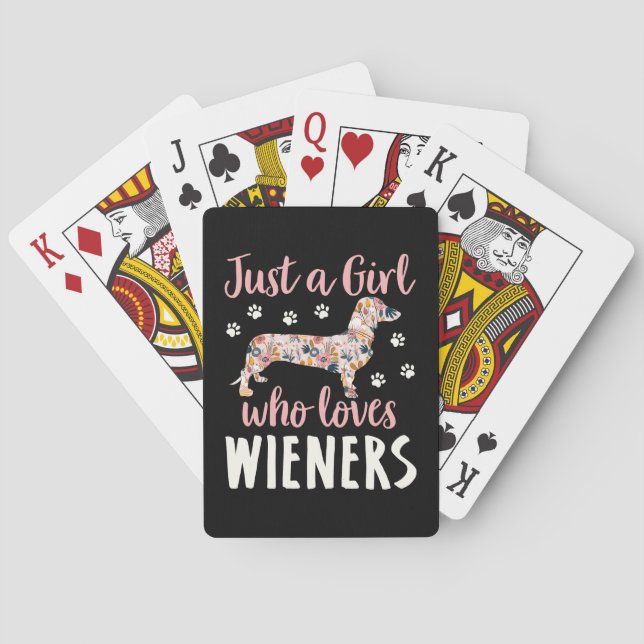 Just a Girl Who Loves Wieners Playing Cards (Back)