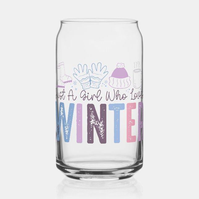Just a Girl Who Loves Winter Cute Seasonal Design Can Glass (Front)