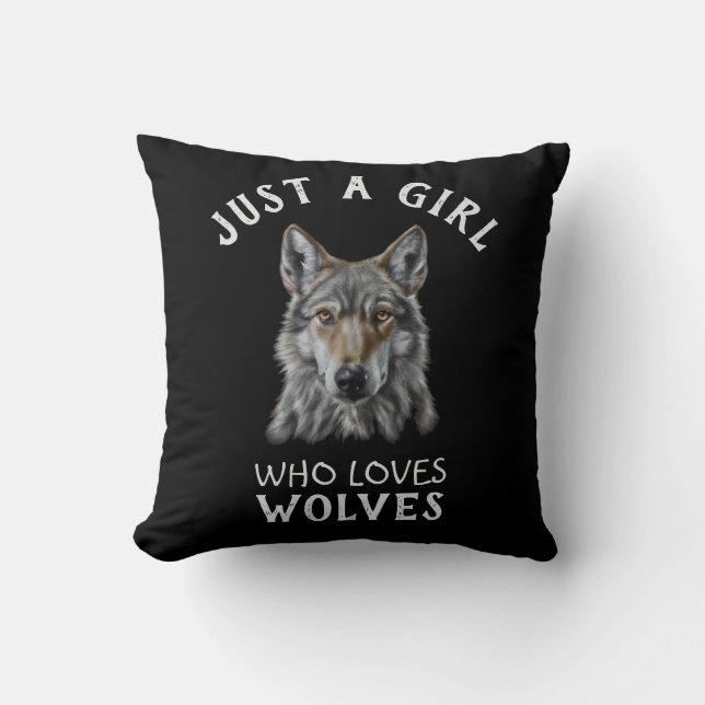 Just a girl who loves wolves cushion (Front)