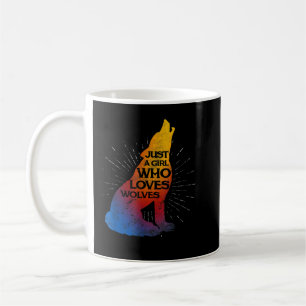 Just A Girl Who Loves Wolves Wolf Pack Girl Coffee Mug