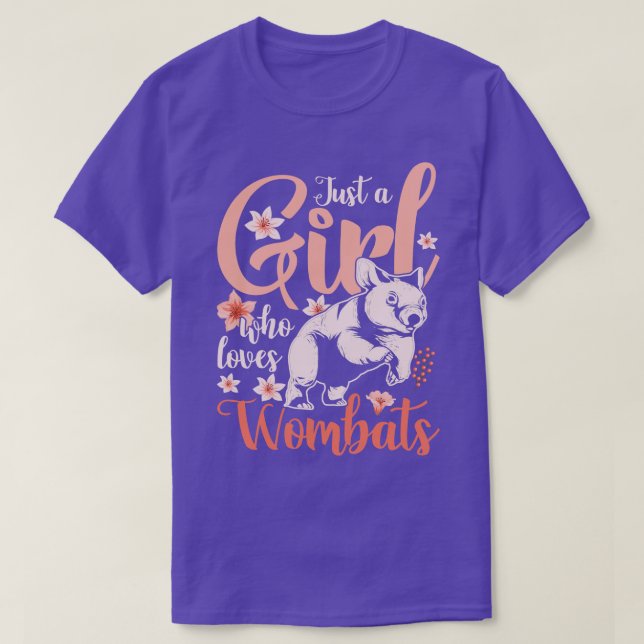 Just A Girl Who Loves Wombats T-Shirt (Design Front)