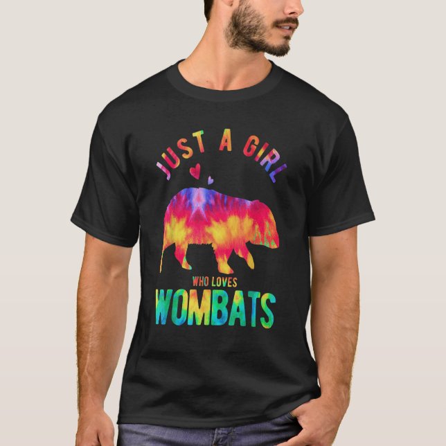 Just A Girl Who Loves Wombats Wombat   Wombat T-Shirt (Front)