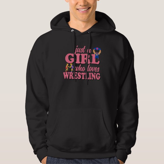 Just A Girl Who Loves Wrestling Player Wrestling C Hoodie (Front)