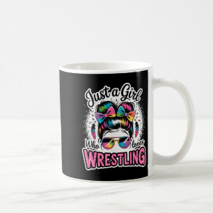 Just a Girl Who Loves Wrestling Wrestler Fighter Coffee Mug