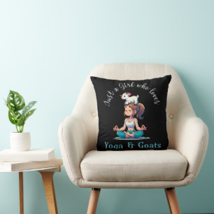 Just a girl who loves Yoga and Goats Cushion
