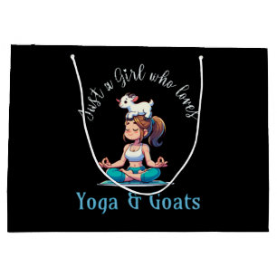 Just a girl who loves Yoga and Goats Large Gift Bag