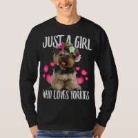 Just A Girl Who Loves Yorkie Dog Love - r Dad Mum,