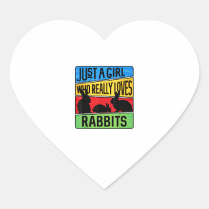 Just A Girl Who Really Loves Rabbits Heart Sticker