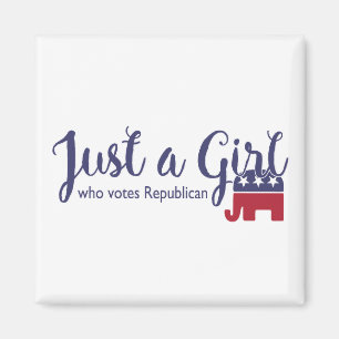 Just a Girl Who Votes Republican Magnet