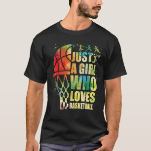 Just A Girl Whos Loves Basketball Kids Teen Girls T-Shirt