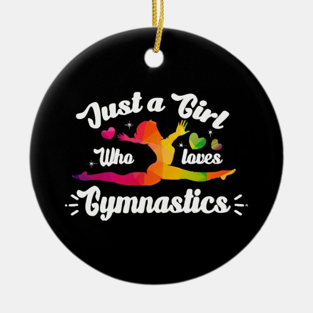 Just A Girls Who Loves Gymnastics Ceramic Ornament (Front)