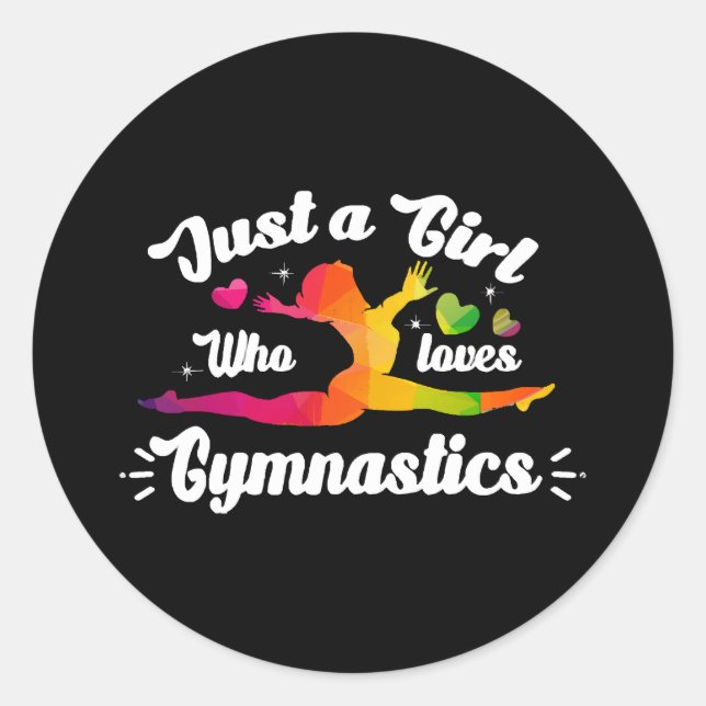 Just A Girls Who Loves Gymnastics Classic Round Sticker (Front)