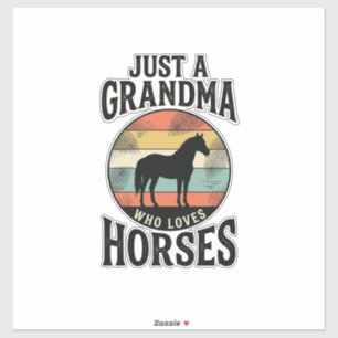 Just A Grandma Who Loves Horses Vintage Design