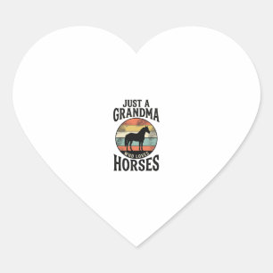 Just A Grandma Who Loves Horses Vintage Design Heart Sticker
