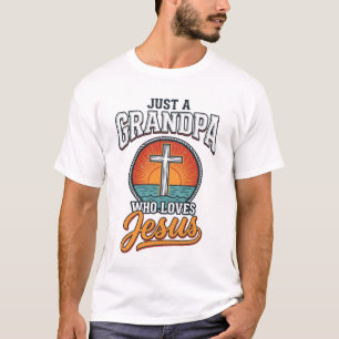Just A Grandpa Who Loves Jesus Vintage Cross Shirt