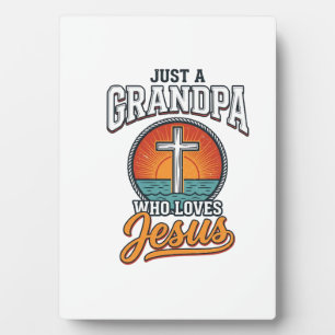 Just A Grandpa Who Loves Jesus Vintage Cross Shirt Plaque