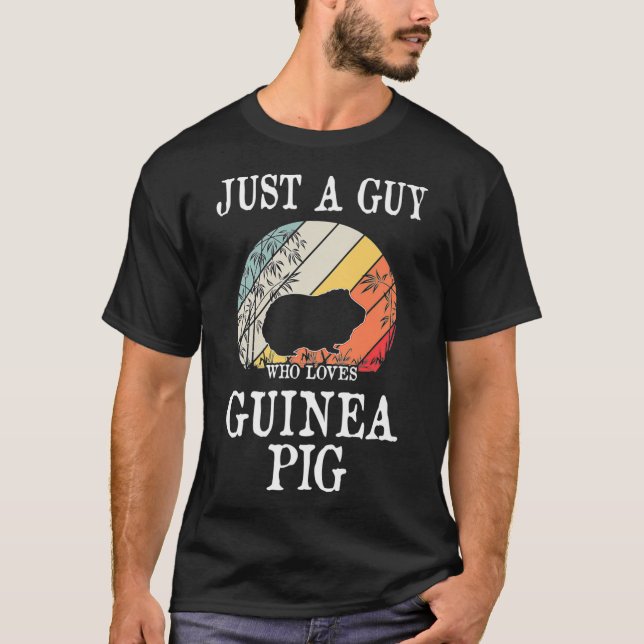 Just A Guy Who Loves Guinea Pig Premium _1  T-Shirt (Front)
