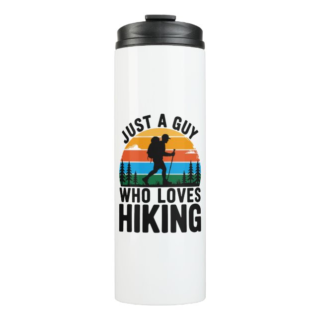 Just a Guy Who Loves Hiking Retro Travel  Thermal Tumbler (Front)