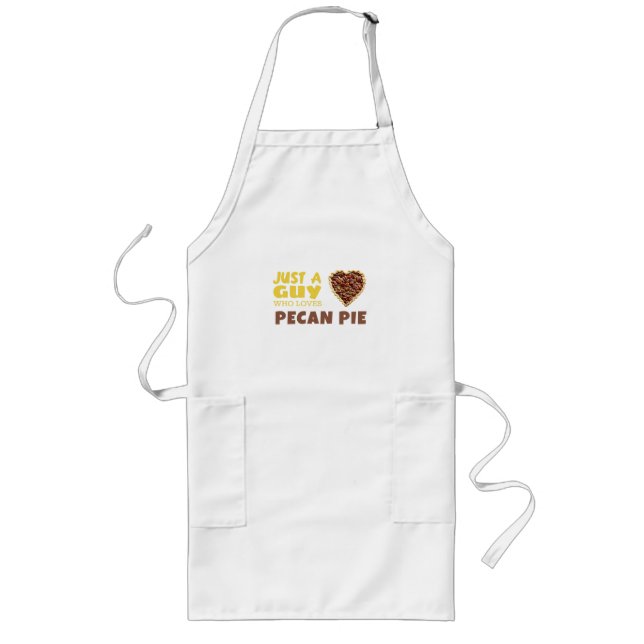 Just a guy who loves Pecan pie Long Apron (Front)