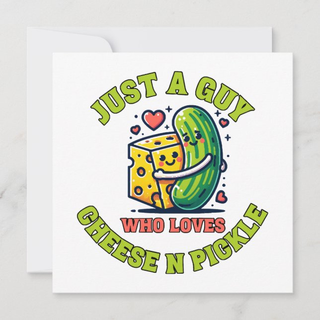 Just a guy who loves pickle (Front)
