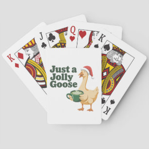 Just a Jolly Goose Christmas Bird Lovers  Playing Cards