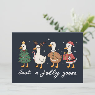 Just A Jolly Goose Christmas Duck Holiday Xmas  Card